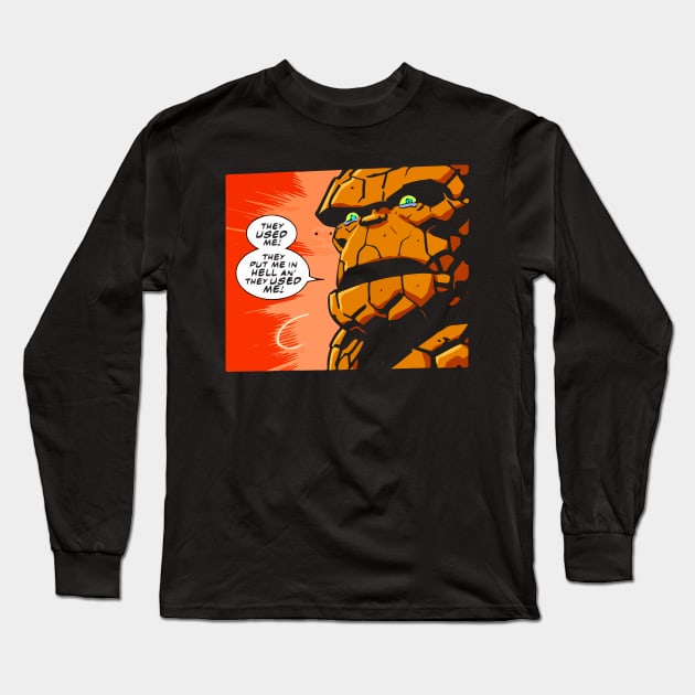THEY USED ME! - Fantastic Four Long Sleeve T-Shirt by Joker & Angel